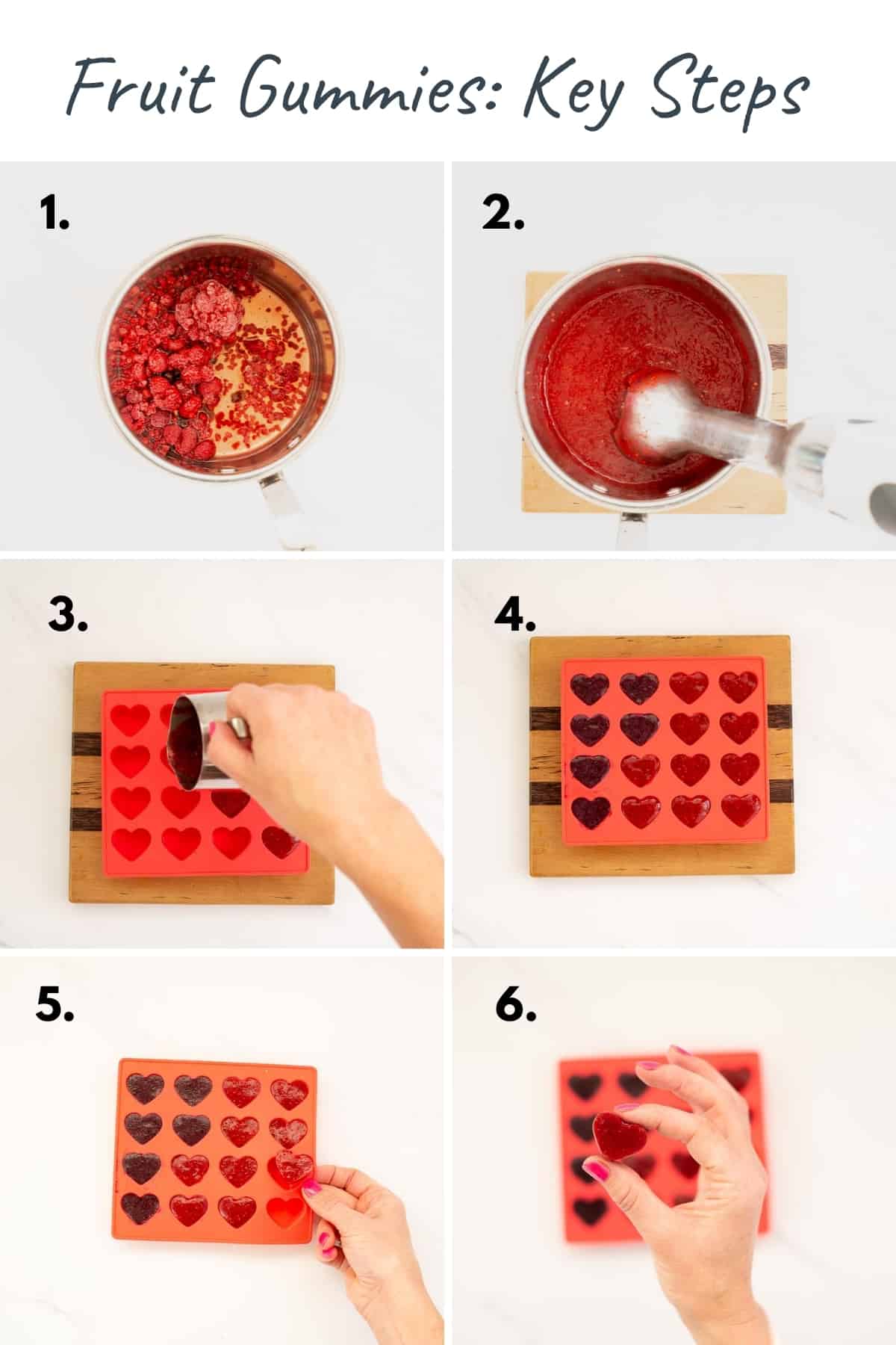 6 photo collage showing the process to make homemade fruit gummies