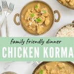 2 photo collage of chicken kprma with text overlay for pinterest