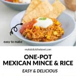 Four photo collage of Mexican mince and rice served three ways with text overlay.