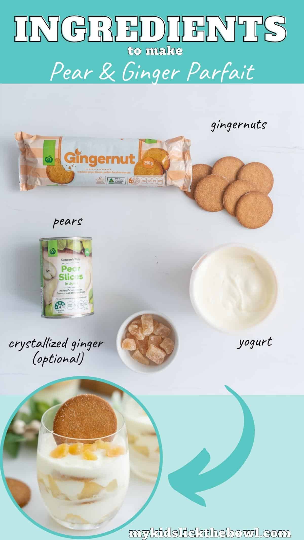 The ingredients to make pear parfaits laid out on a bench top with text overlay.