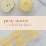 Two photo collage of pear puree with text overlay.