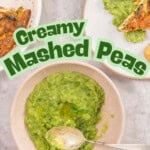 A pink bowl of mashed green peas next to a plate with a slice of quiche on a bed of pea mash with text overlay; Creamy mashed peas.